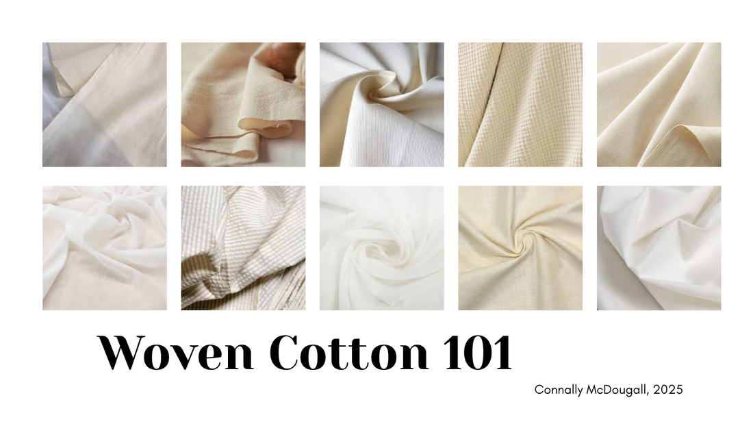 Fabric Choice 101: Woven Cotton Types & Weights